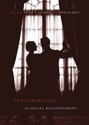 Endocrinology of Social Relationships - 