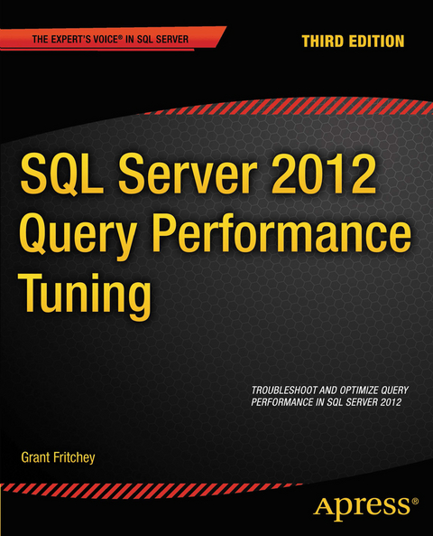 SQL Server 2012 Query Performance Tuning - Grant Fritchey, Sajal Dam