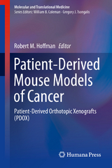 Patient-Derived Mouse Models of Cancer - 