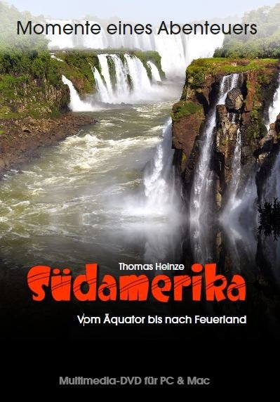 Südamerika - Thomas Heinze