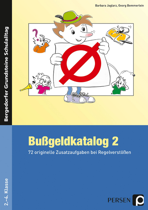 Bußgeldkatalog 2 Kl. 2-4 - Barbara Jaglarz, Georg Bemmerlein