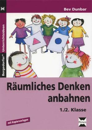 Räumliches Denken anbahnen - Bev Dunbar