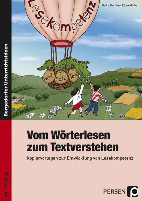 Vom Wörterlesen zum Textverstehen - Heike Manthey, Ellen Müller