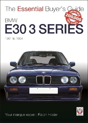 BMW E30 3 Series 1981 to 1994 - Ralph Hosier