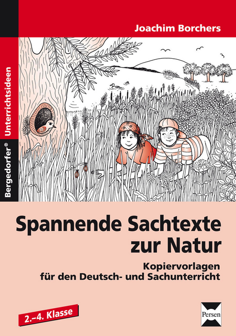 Spannende Sachtexte zur Natur - Joachim Borchers