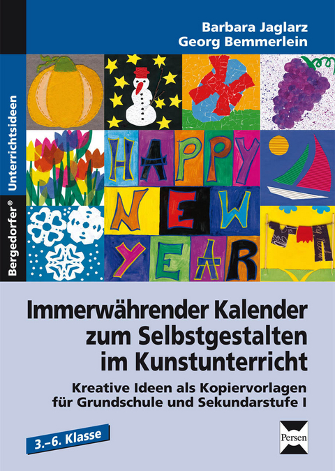 Immerwährender Kalender zum Selbstgestalten - Barbara Jaglarz, Georg Bemmerlein