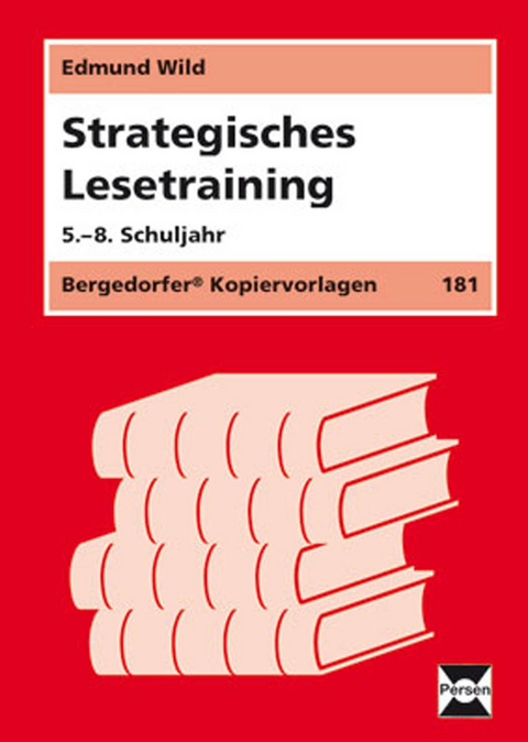 Strategisches Lesetraining - 5.-8. Klasse - Edmund Wild