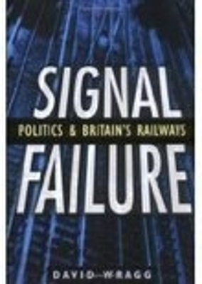 Signal Failure - David Wragg