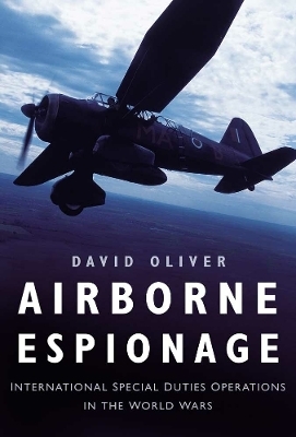 Airborne Espionage - David Oliver