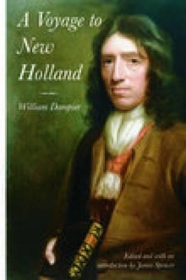 A Voyage to New Holland - William Dampier