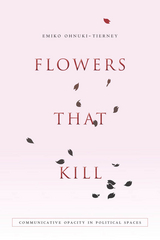 Flowers That Kill -  Emiko Ohnuki-Tierney