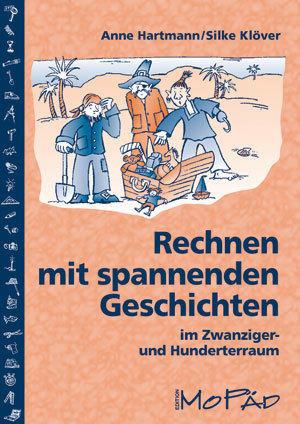 Rechnen mit spannenden Geschichten - 1.-4. Kl. - Anne Hartmann, Silke Klöver