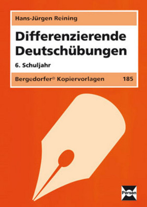 Differenzierende Deutschübungen - 6. Klasse - Hans-Jürgen Reining