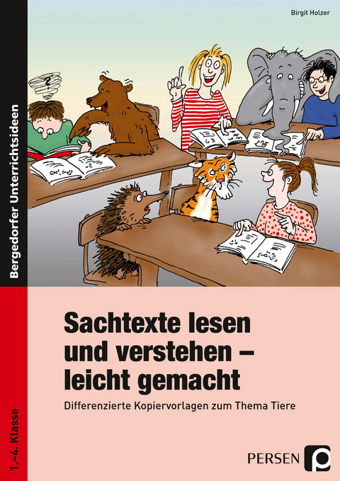 Sachtexte lesen und verstehen - leicht gemacht - Birgit Holzer