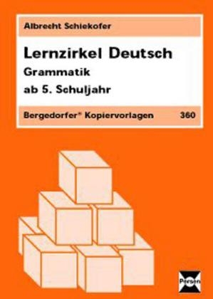 Lernzirkel Deutsch - Albrecht Schiekofer