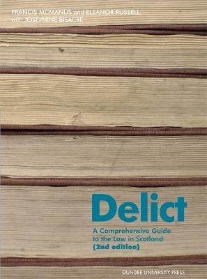 Delict - Francis McManus, Eleanor Russell, Josephine Bisacre