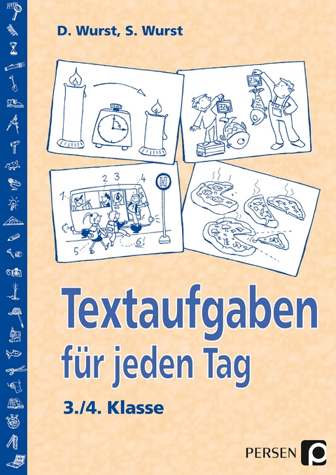 Textaufgaben für jeden Tag - 3./4. Klasse - Sharman Wurst, Doug Wurst