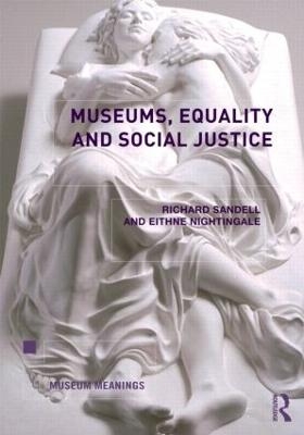 Museums, Equality and Social Justice - 