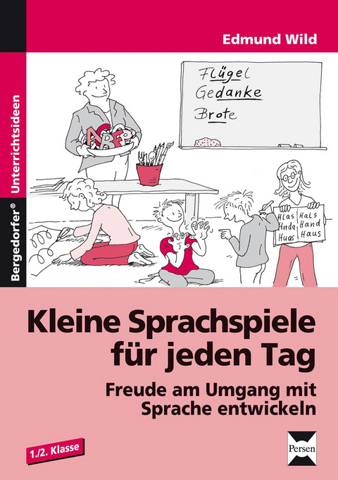 Kleine Sprachspiele für jeden Tag - Edmund Wild