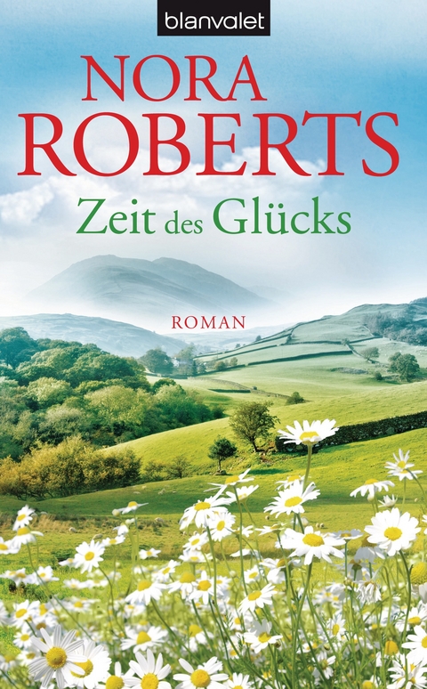 Zeit des Glücks - Nora Roberts