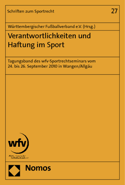 Verantwortlichkeit und Haftung im Sport - 