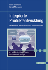 Integrierte Produktentwicklung - Klaus Ehrlenspiel, Harald Meerkamm