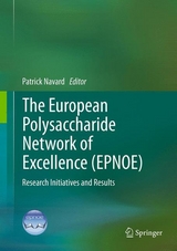 The European Polysaccharide Network of Excellence (EPNOE) - 