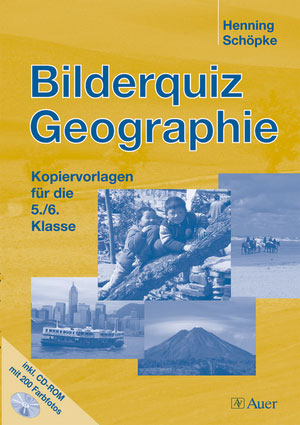 Bilderquiz Geographie, Klasse 5/6 - Henning Schöpke