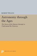 Astronomy through the Ages - Robert Wilson