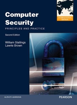 Computer Security: Principles and Practices - William Stallings, Lawrie Brown