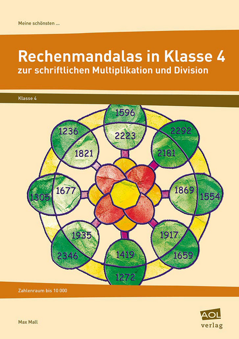 Meine schönsten Rechenmandalas Kl. 4 - Max Mall