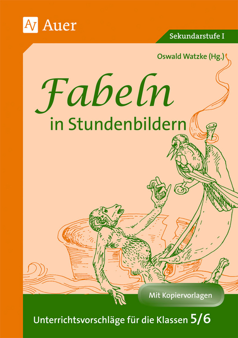 Fabeln in Stundenbildern 5/6 - Oswald Watzke