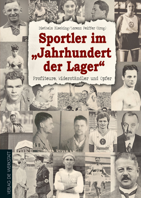 Sportler im „Jahrhundert der Lager“ - 