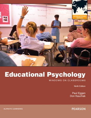 Educational Psychology - Paul Eggen, Don Kauchak