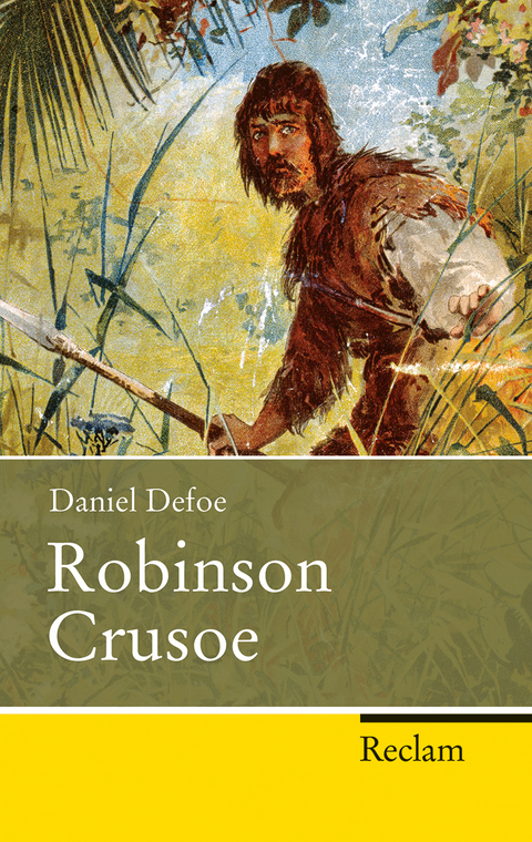 Robinson Crusoe - Daniel Defoe