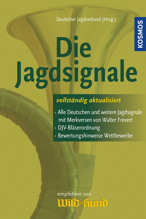 Die Jagdsignale - DJV DJV, Walter Frevert