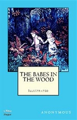 The Babes in the Wood -  Anonymus