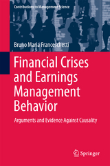 Financial Crises and Earnings Management Behavior - Bruno Maria Franceschetti