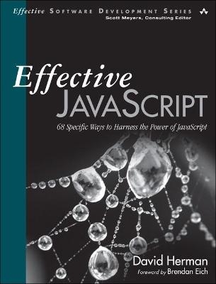 Effective JavaScript - David Herman