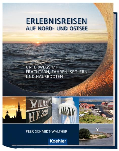 Erlebnisreisen auf Nord- und Ostsee - Peer Schmidt-Walther