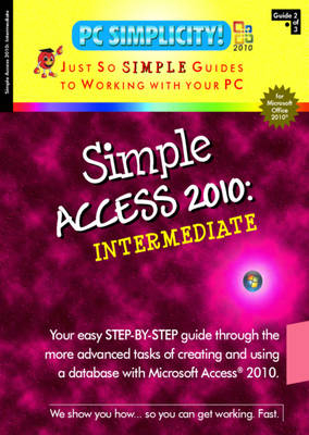 Simple Access 2010 -  PC Simplicity!