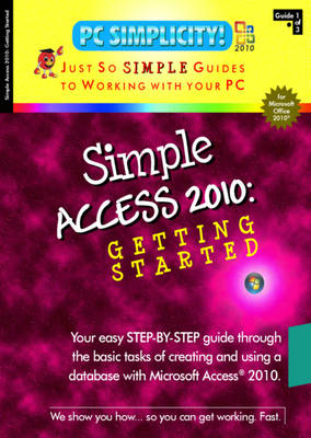 Simple Access 2010 -  PC Simplicity!