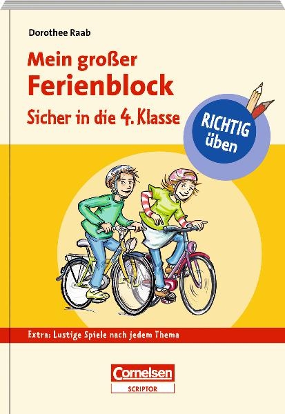 RICHTIG üben - Mein großer Ferienblock - Sicher in die 4. Klasse