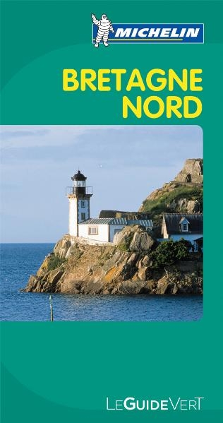 Bretagne Nord : de Rennes à la presqu'île de Crozon -  Manufacture française des pneumatiques Michelin