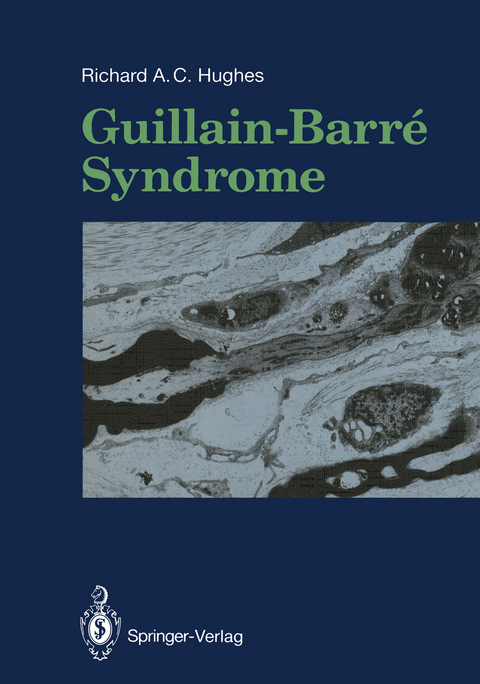 Guillain-Barré Syndrome - Richard A.C. Hughes