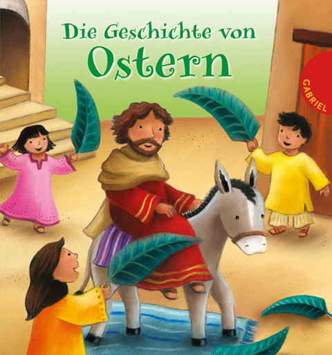 Die Geschichte von Ostern - Christina Goodings