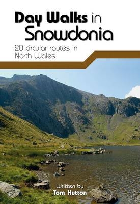 Day Walks in Snowdonia - Tom Hutton