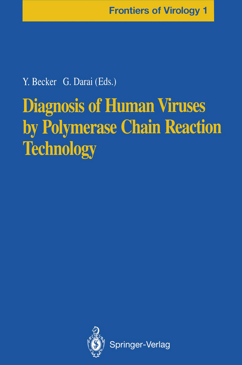 Diagnosis of Human Viruses by Polymerase Chain Reaction Technology - 