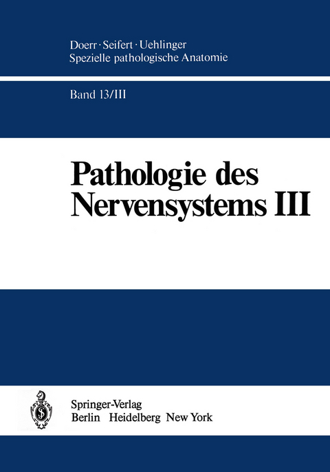 Pathologie des Nervensystems III - H.D. Mennel, H. Solcher