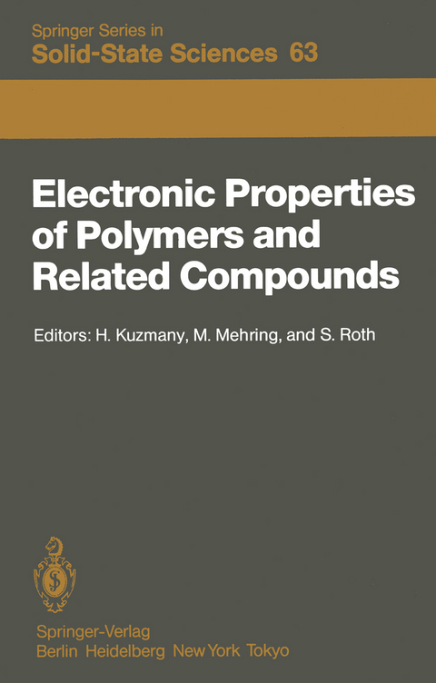 Electronic Properties of Polymers and Related Compounds - 